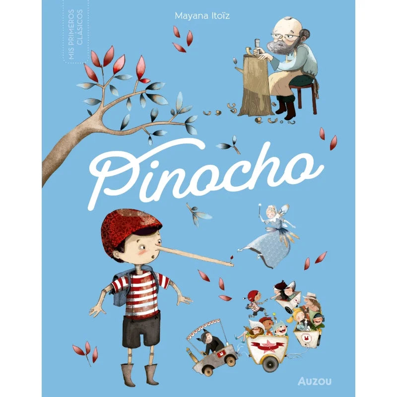 Cuento Pequeños clásicos Pinocho