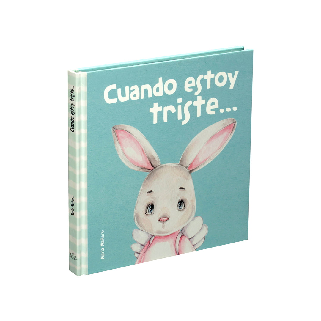 Mis Primeras Emociones: Cuando Estoy Triste…