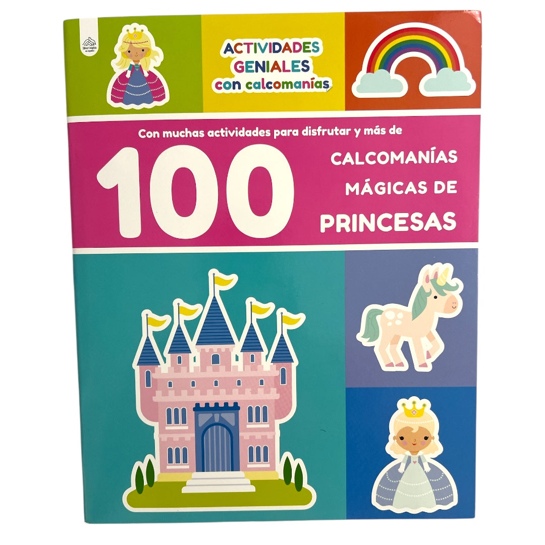 PRINCESAS 100 CALCOMANIAS MÁGICAS