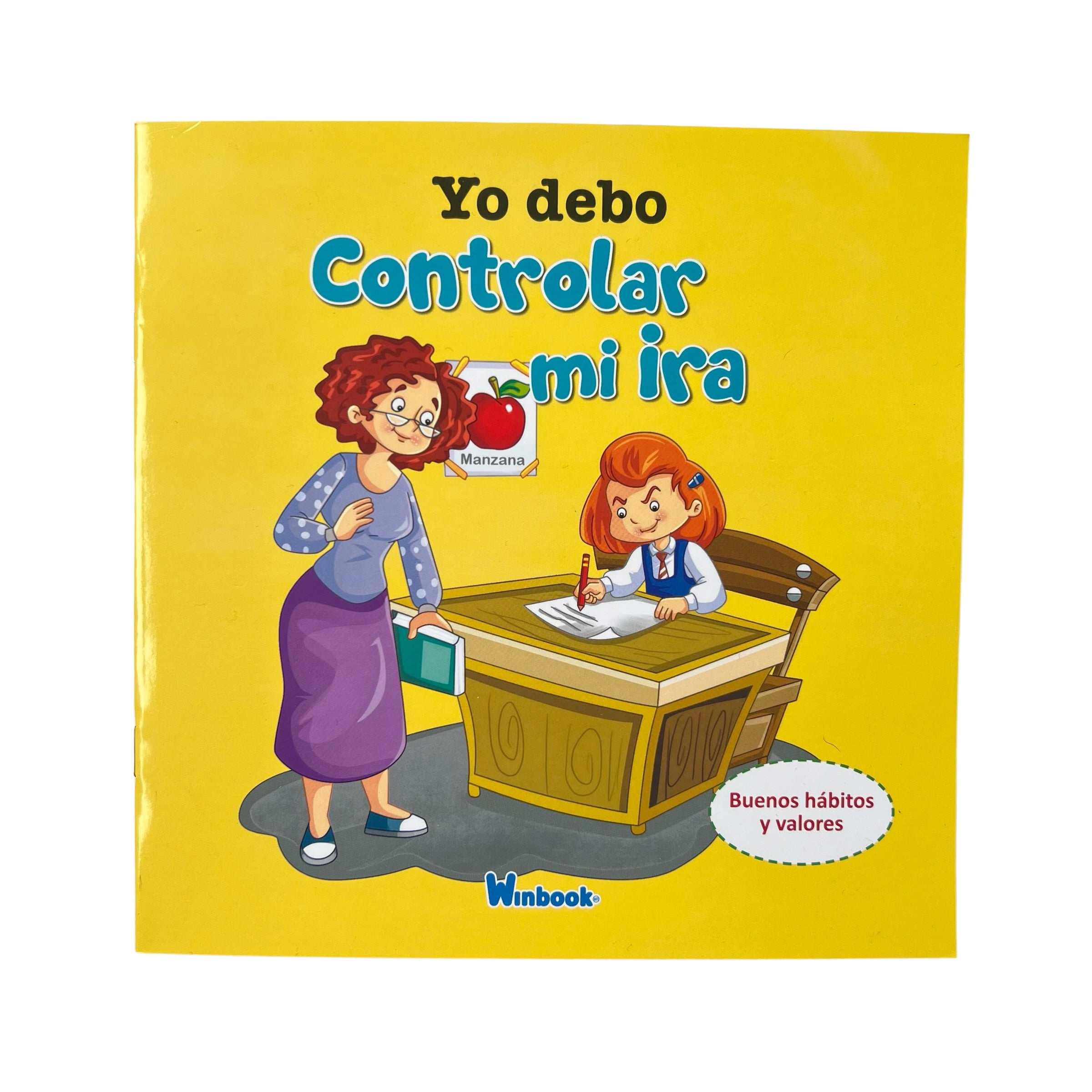 Libro de valores - Yo debo controlar mi ira