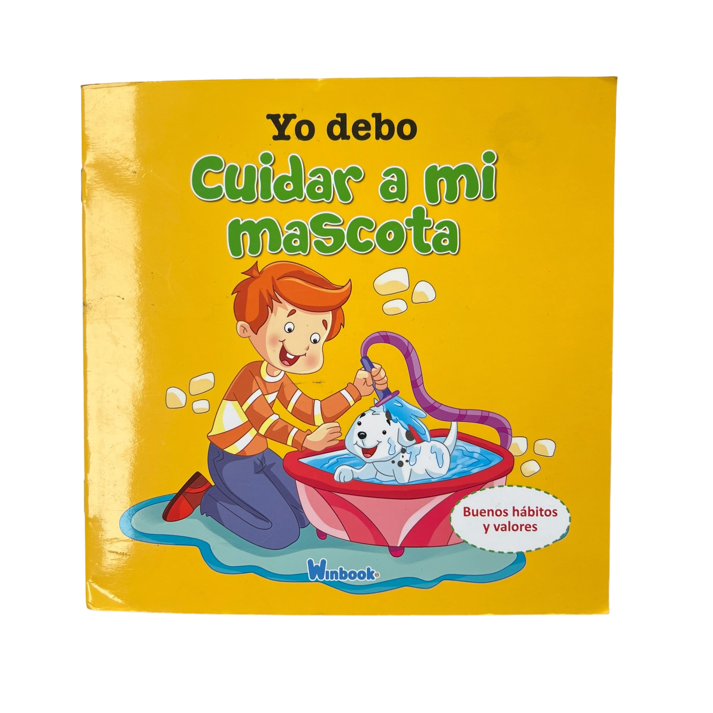 Libro de valores - Yo debo cuidar a mi mascota