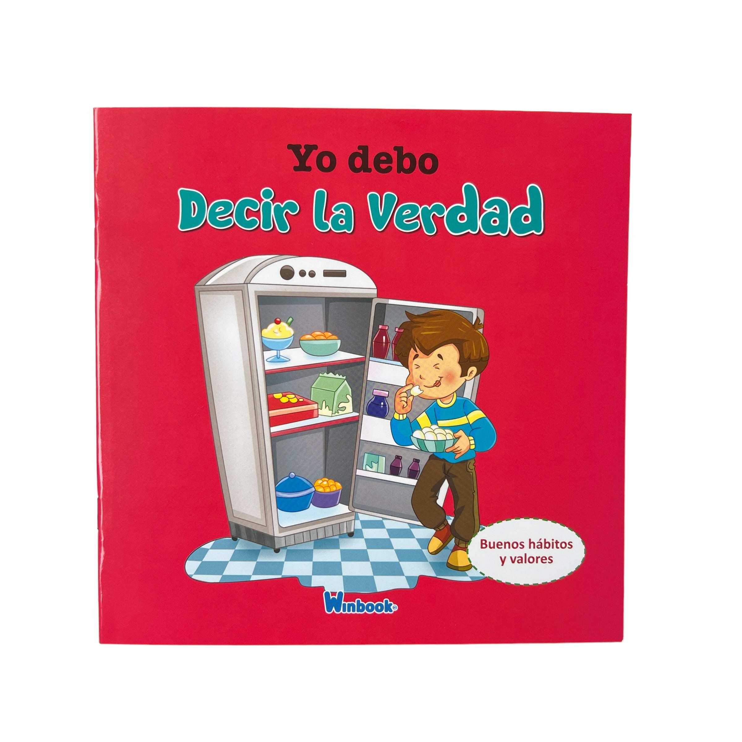 Libro de valores - Yo debo decir la verdad