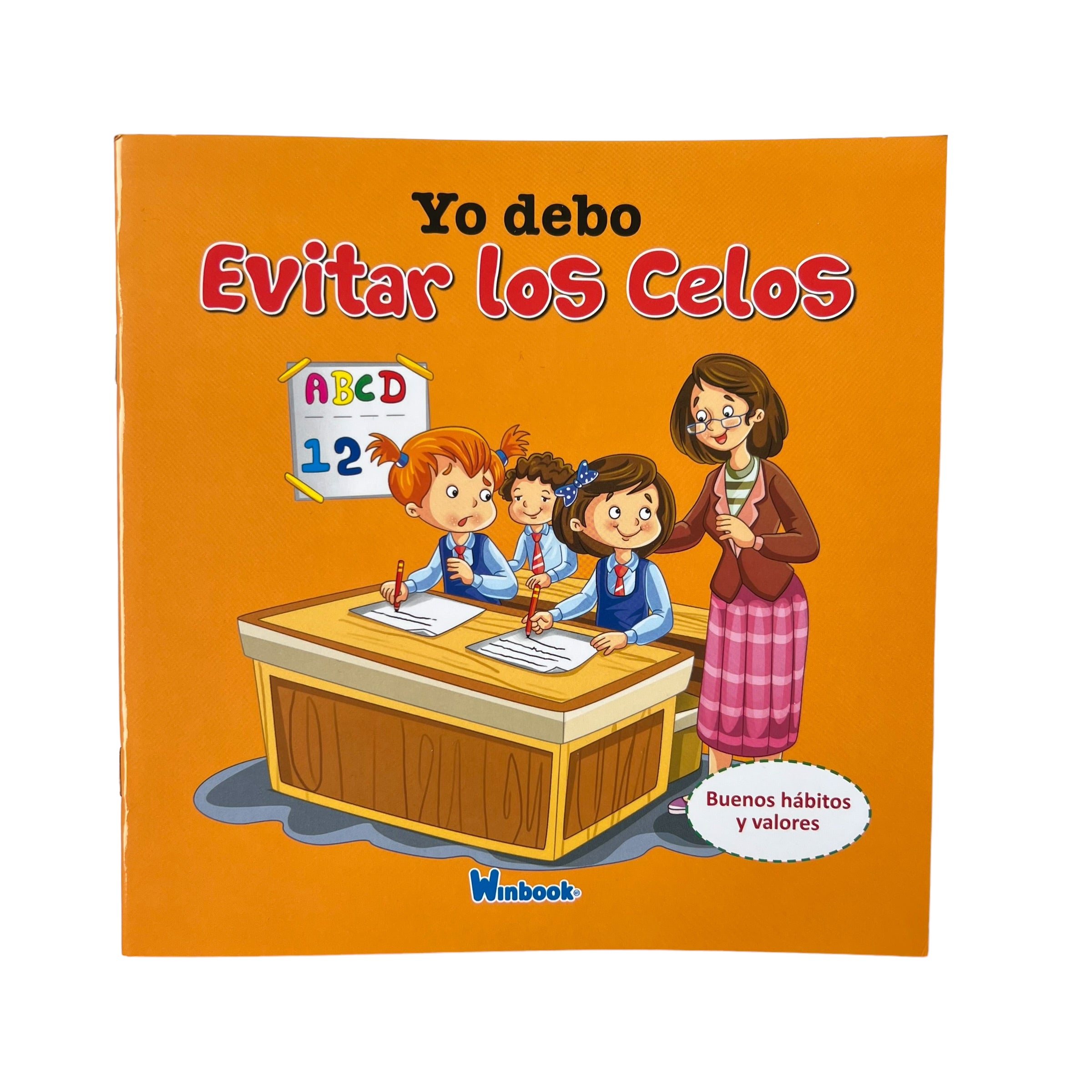 Libro de valores - Yo debo evitar los celos