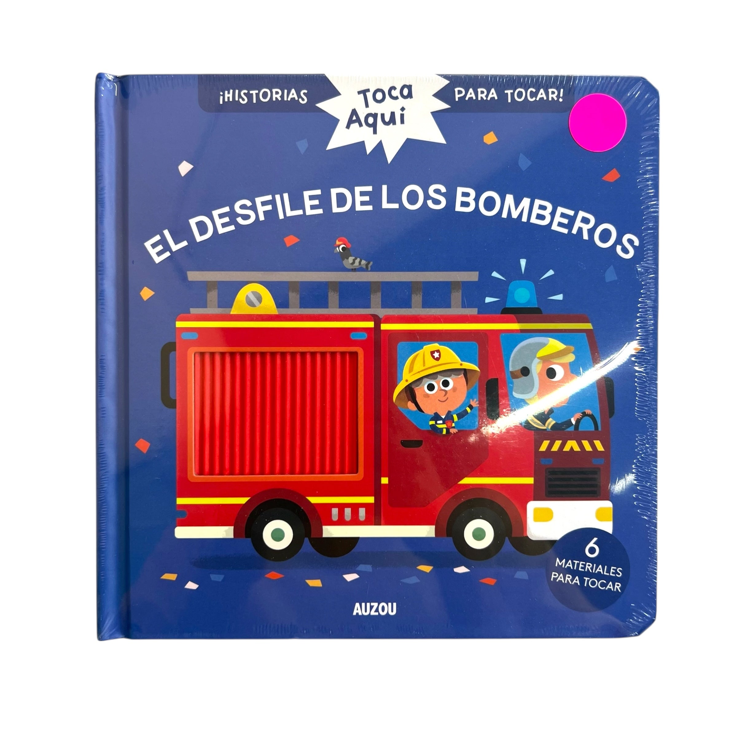 Cuento de Texturas - Toca aquí...El desfile de bomberos