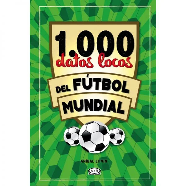 1.000 datos locos futbol mundial