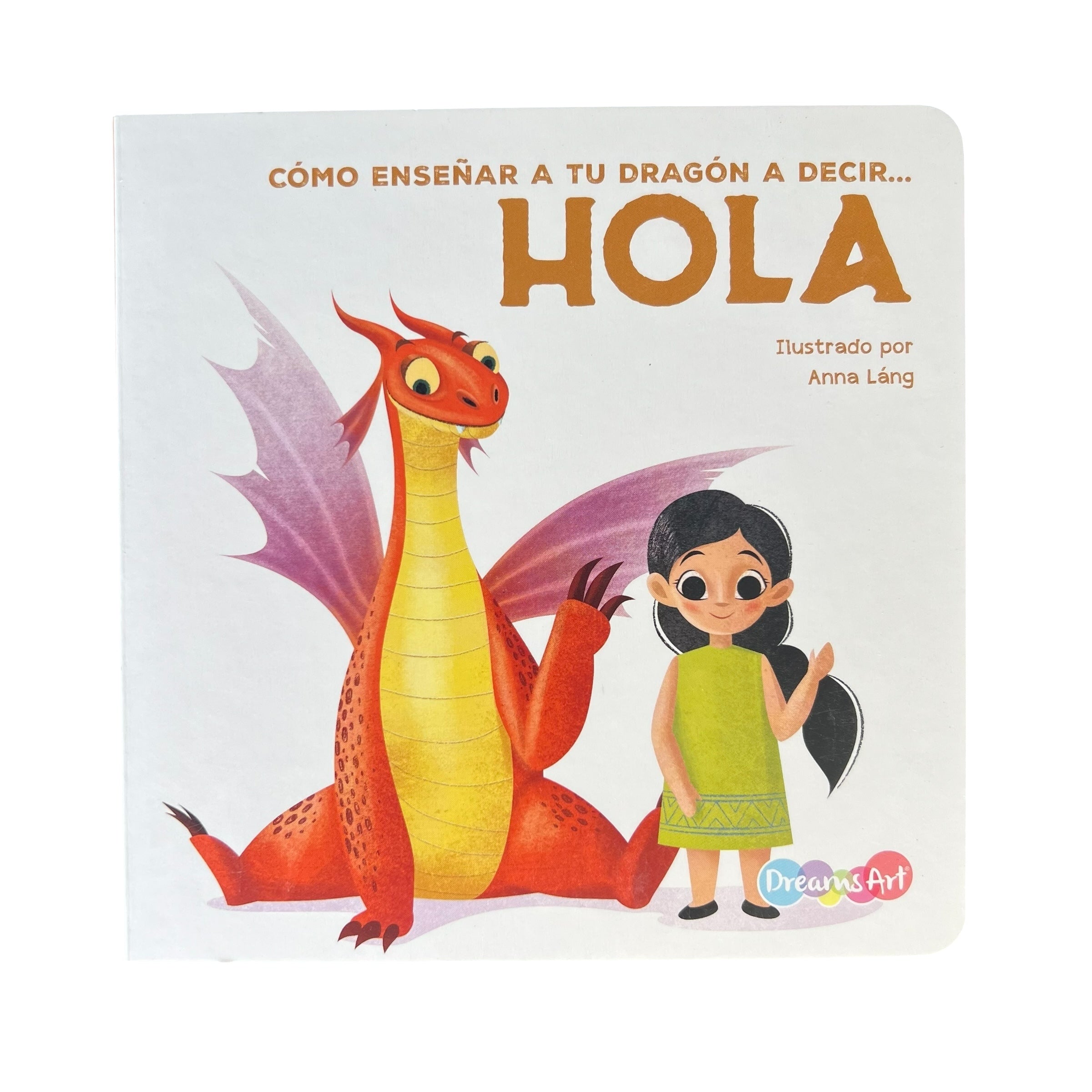 Cuento - Cómo enseñar a tu dragon a decir...
