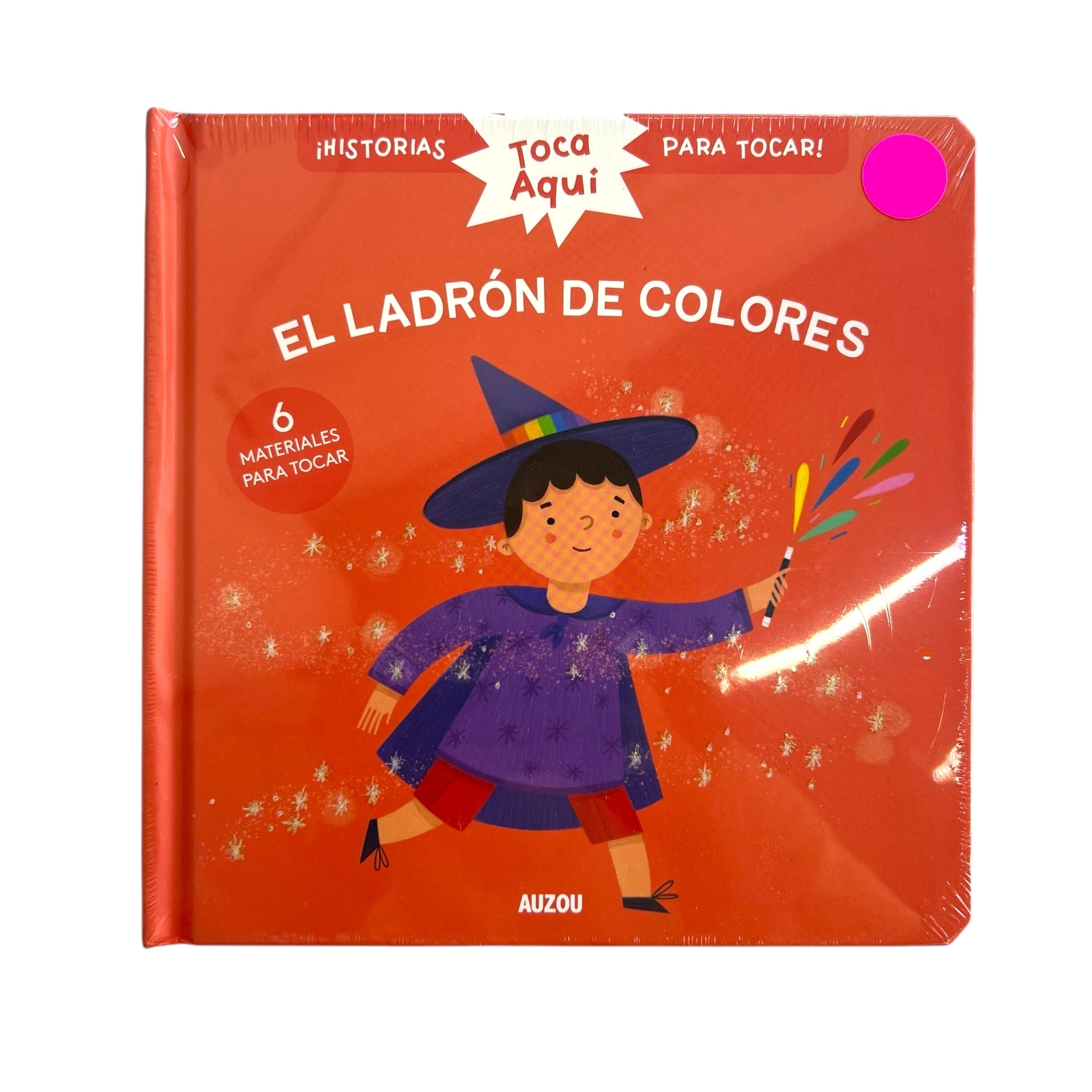 Cuento de Texturas - Toca aquí...El ladrón de colores