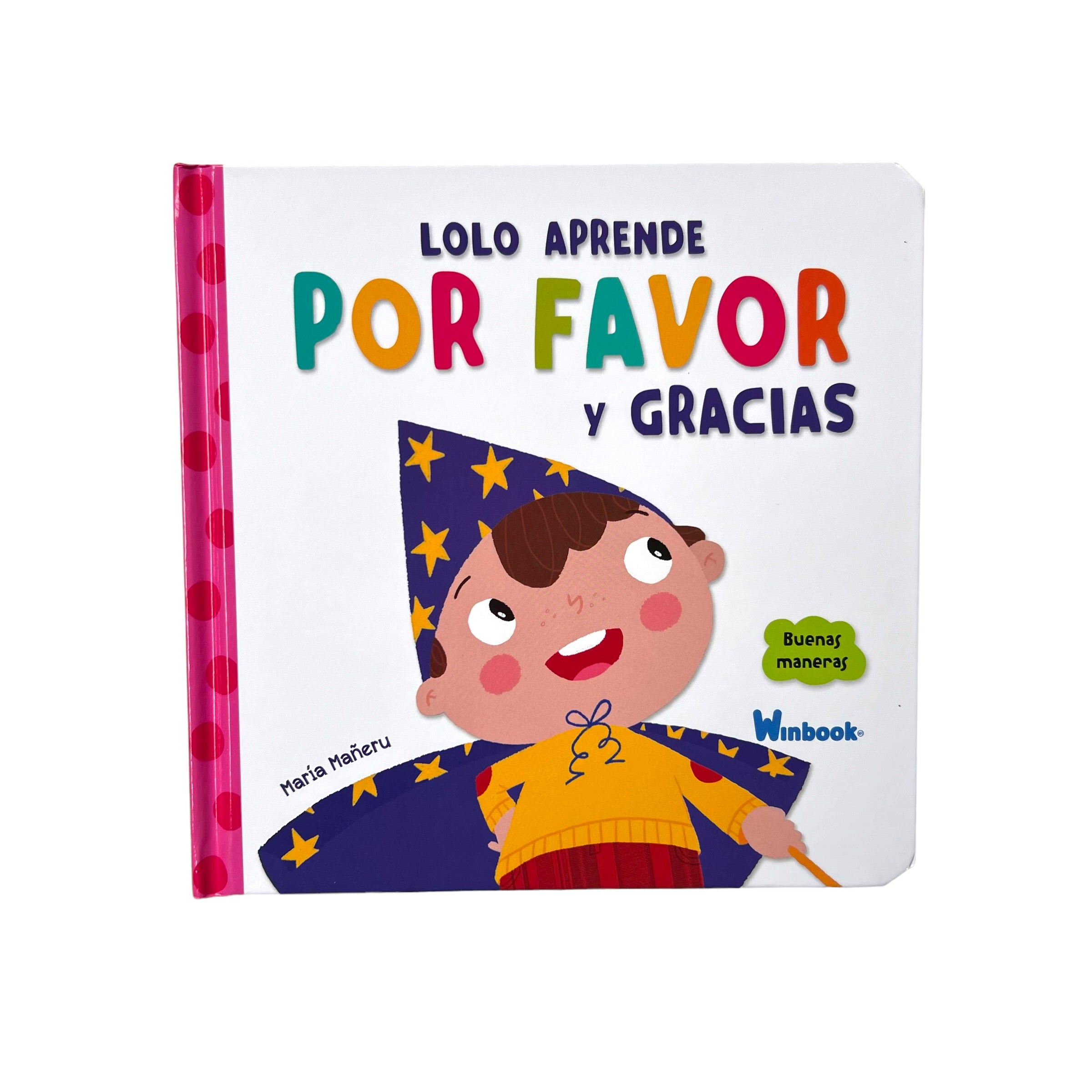 Libro Buenas maneras - Lolo aprende por favor y gracias