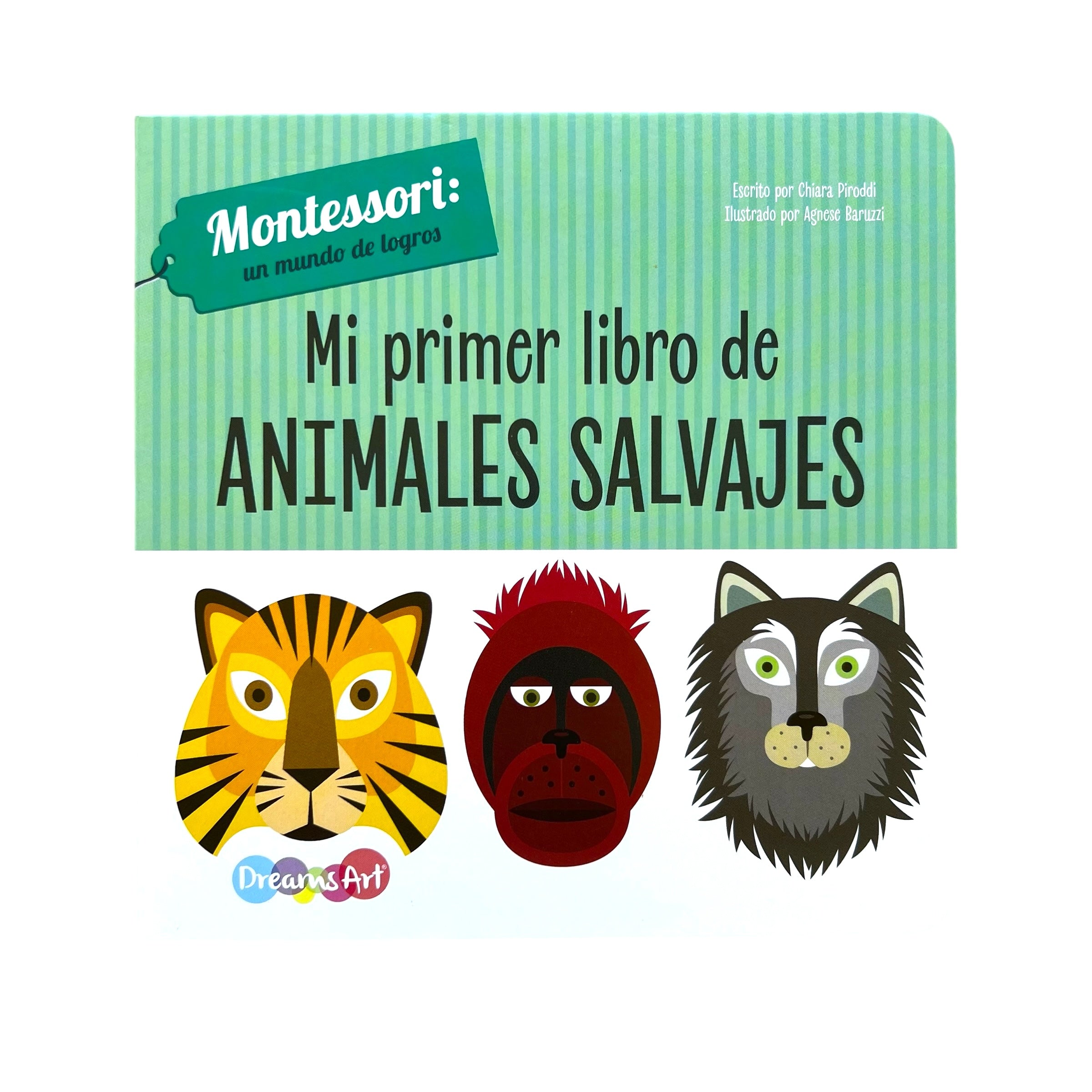 Montessori: Un mundo de logros - Mi primer libro