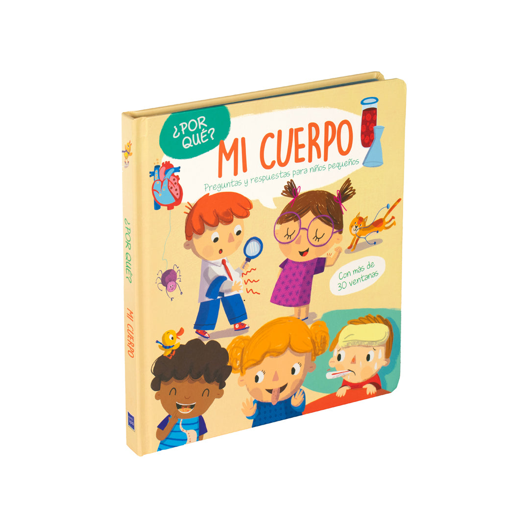Por qué? Libro de preguntas y respuestas - MI CUERPO