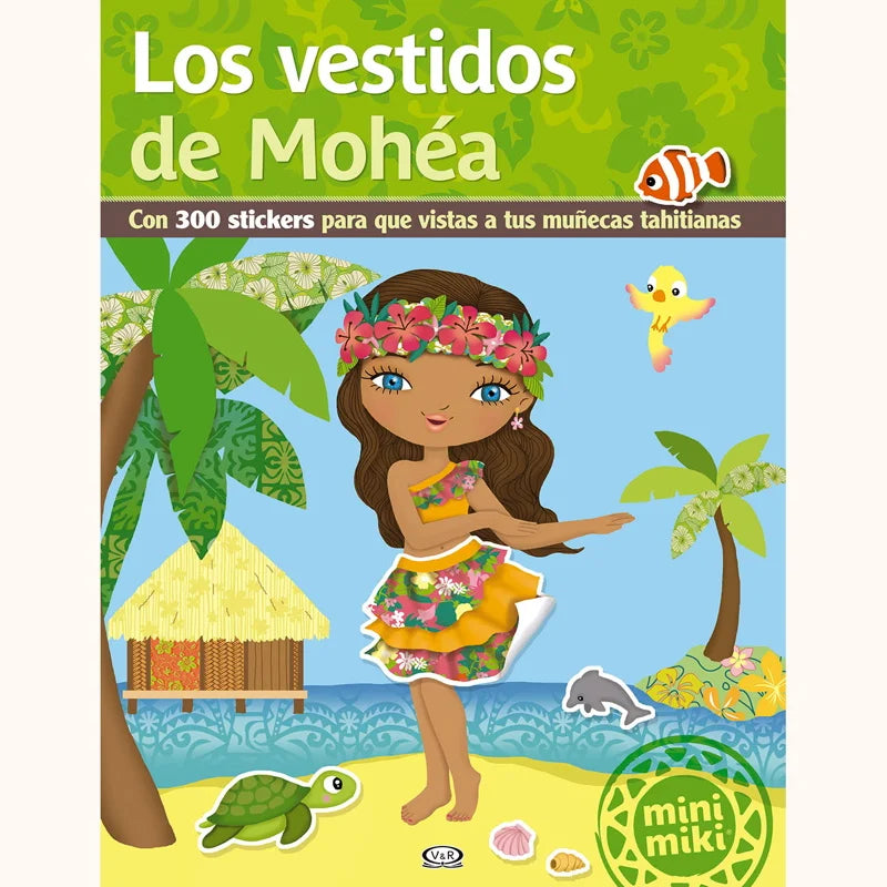 Libro con stickers - Los vestidos de Mohea