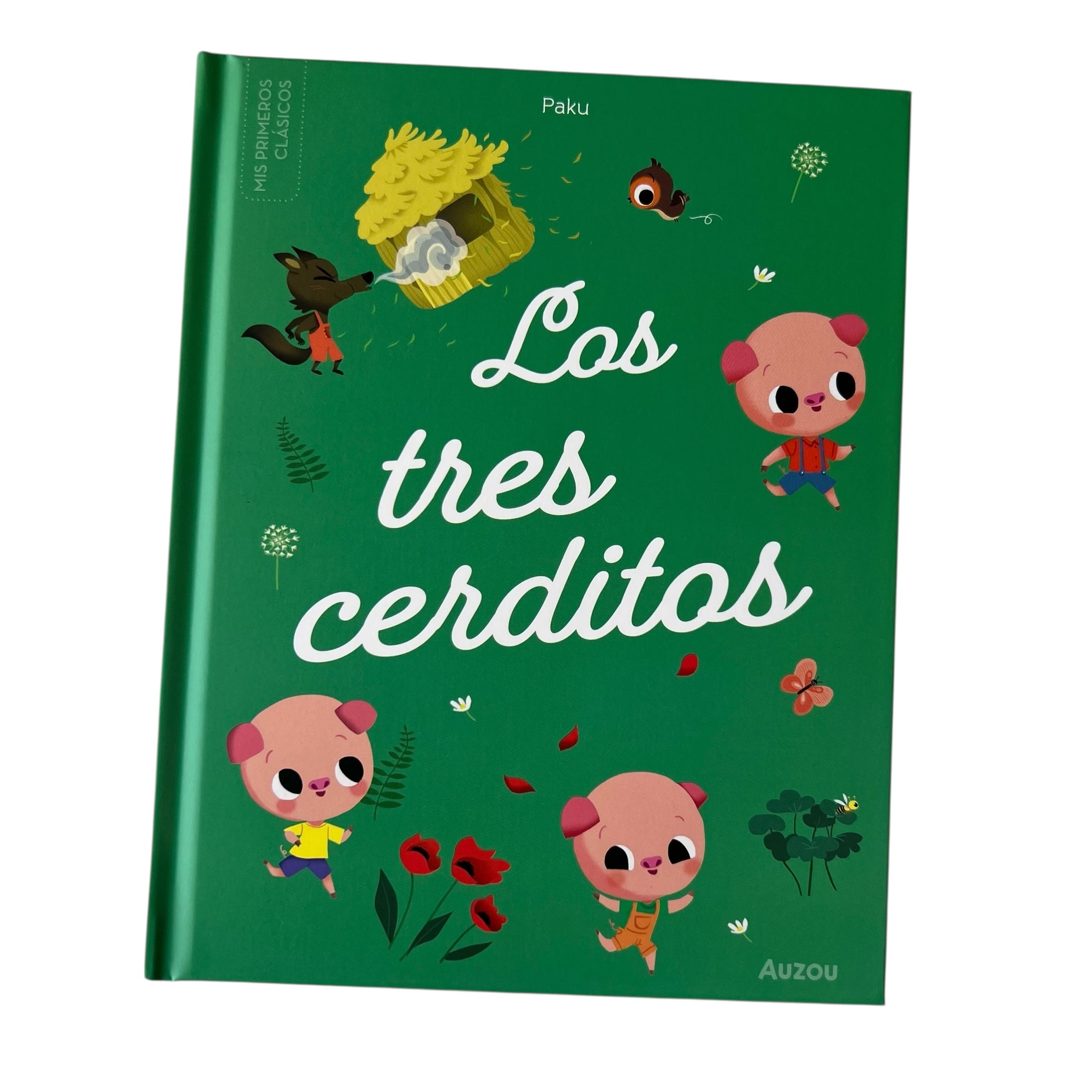 Cuento Pequeños clásicos Los tres cerditos