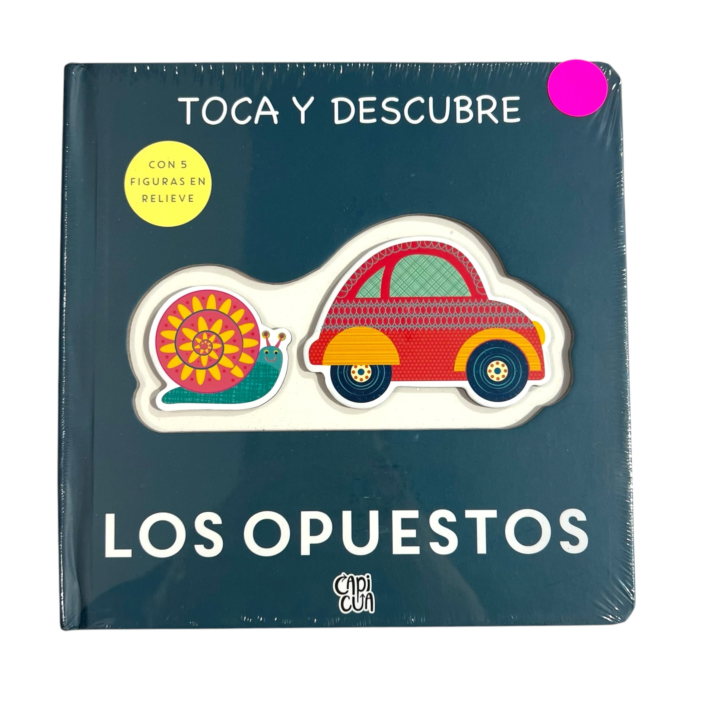 Cuento Toca y descubre los opuestos