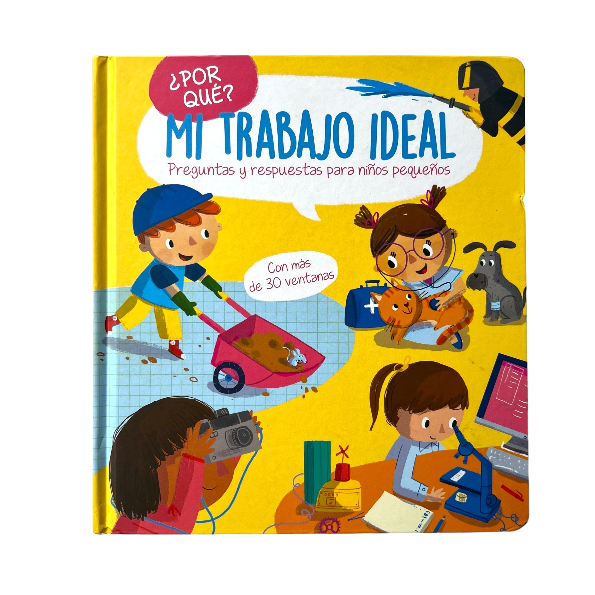 Cuento Por qué? Mi trabajo ideal - Preguntas y respuestas para niños pequeños
