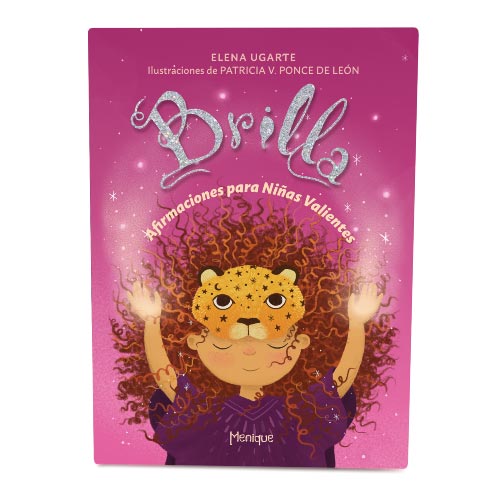 Brilla, Afirmaciones para Niñas Valientes