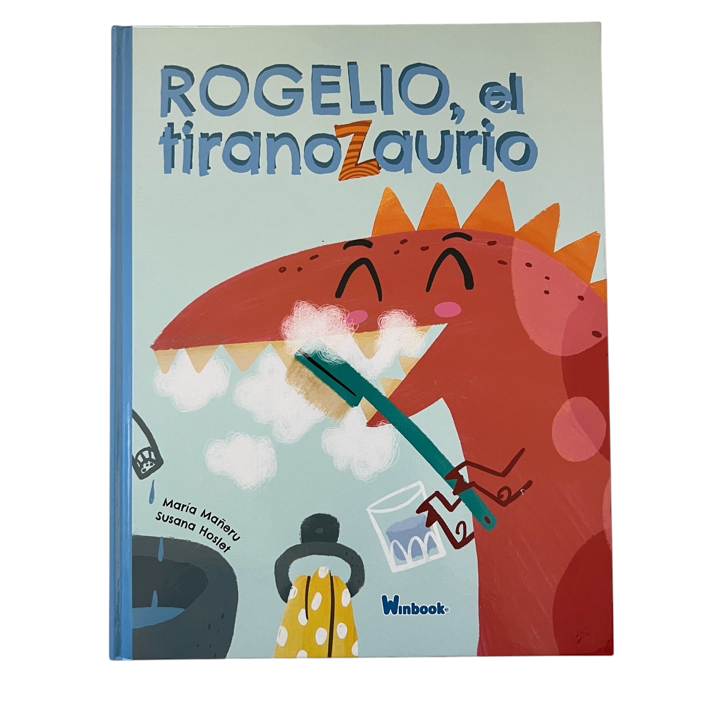 Rogelio el Tiranosaurio Rex - AMIGOS DE PAPEL