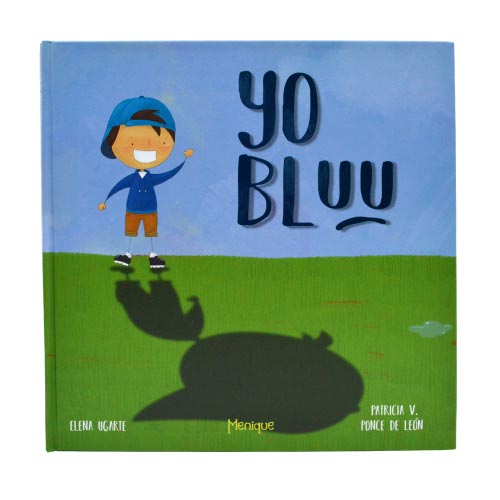 Yo Bluu: Manejo de la frustración
